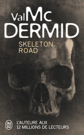 Val Mcdermid - Skeleton Road