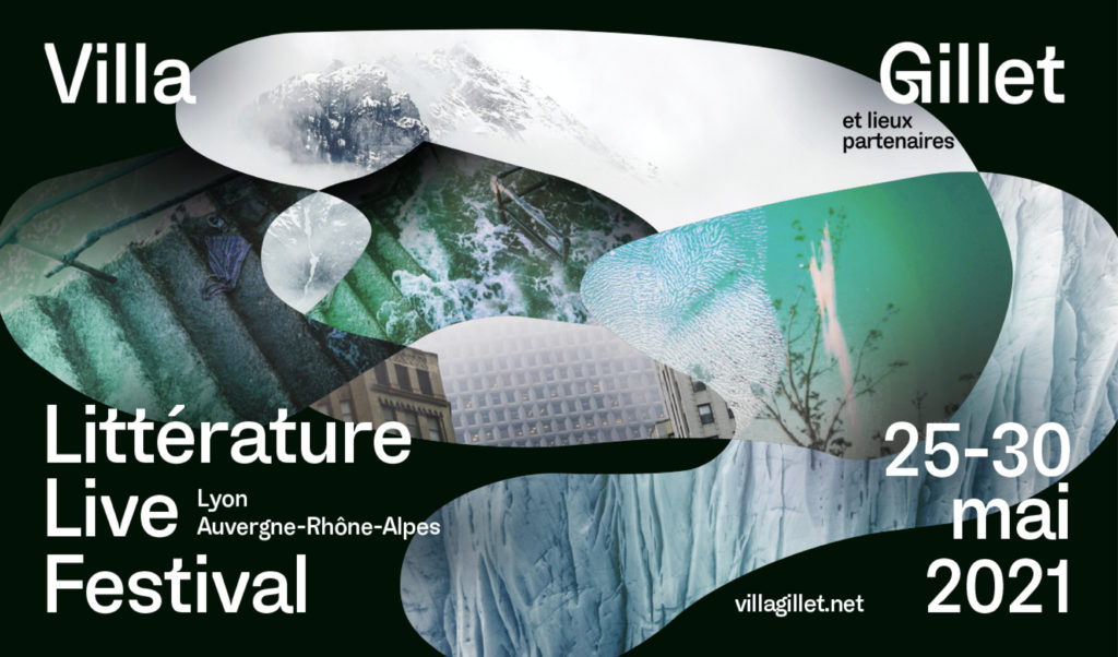 Litterature Live Festival 2021 – Villa Gillet