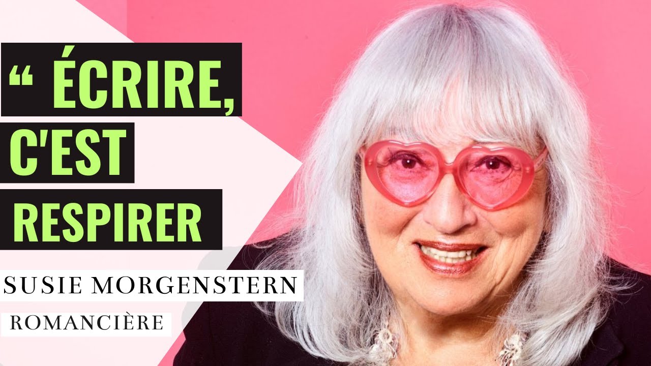 "Ecrire, c'est respirer" Susie Morgenstern - Les artisans de la Fiction